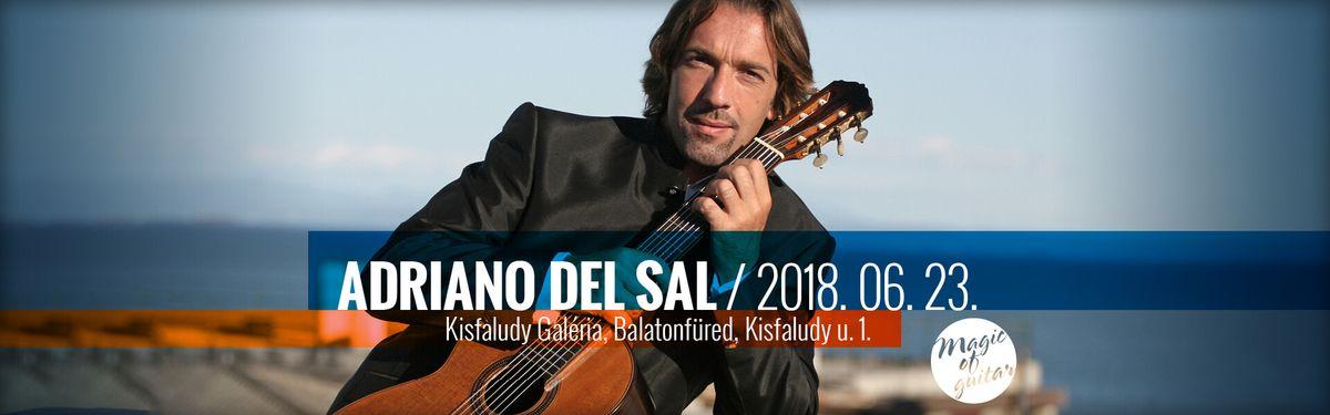 Adriano Del Sal koncert - Balatonfüred Nemzetközi Gitárfesztivál Adriano Del Sal koncert - Balatonfüred Nemzetközi Gitárfesztivál