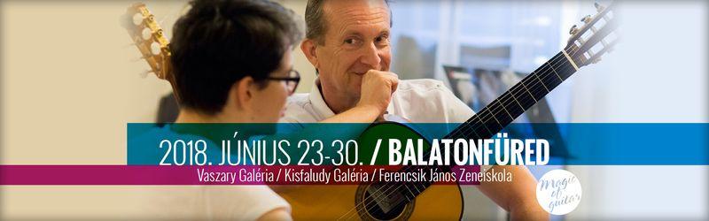 13. Balatonfüred Nemzetközi Gitárfesztivál 13. Balatonfüred Nemzetközi Gitárfesztivál