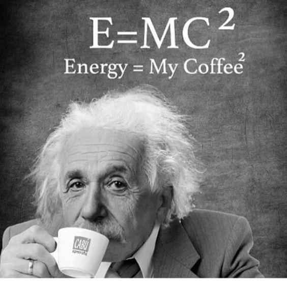 Einstein relativitáselmélete. Energy = My Coffee2 Einstein relativitáselmélete. Energy = My Coffee2