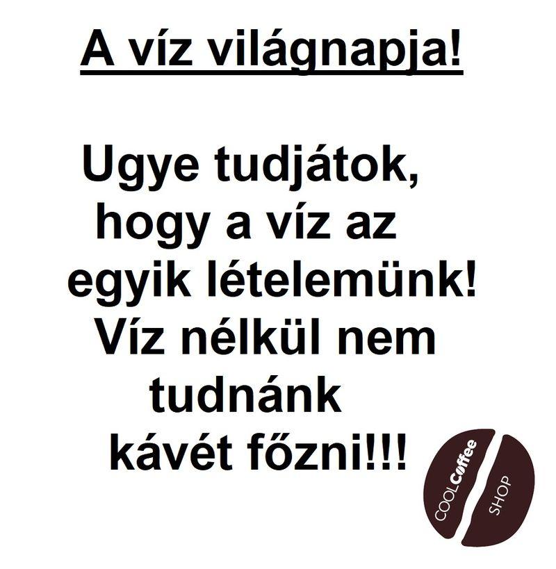 A víz világnapja március 22. A víz világnapja március 22.